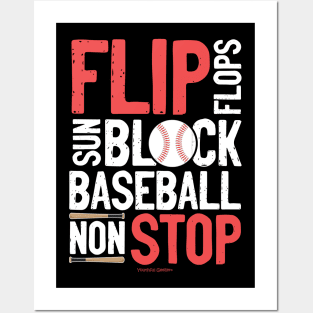 Flip Flops Sun Block Baseball Non Stop Baseball Lover Posters and Art